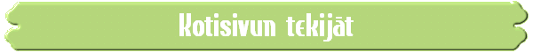 Kotisivun tekij�t